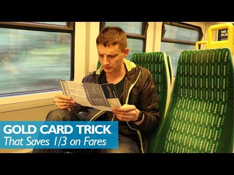 Gold Card Trick - Save One Third on Rail Fares