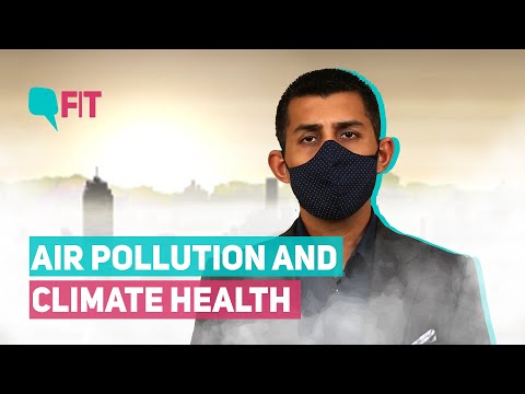 Climate Change and Health Epi 1 | How is Air Pollution and Climate Change linked? | The Quint