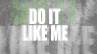 Jordan Morris - Do It Like Me | Official Lyric Video