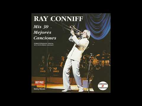 RAY CONNIFF MIS 30 MEJORES CANCIONES