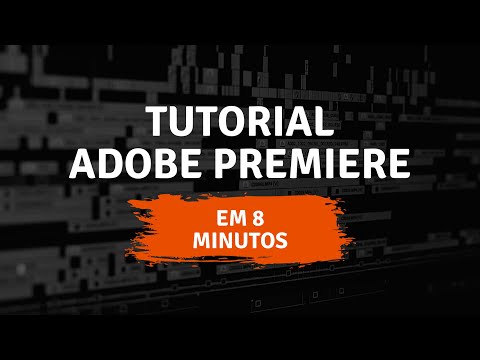 APRENDA COMO EDITAR NO ADOBE PREMIERE EM MINUTOS - TUTORIAL PARA INICIANTES