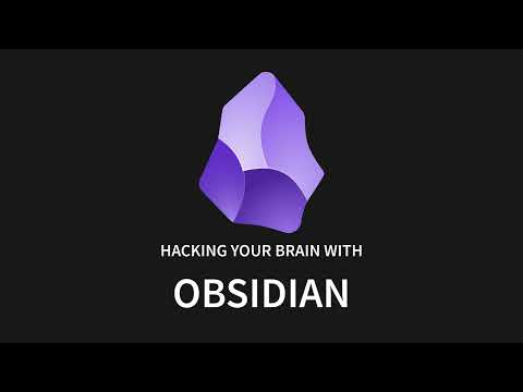 Hack your brain with Obsidian.md