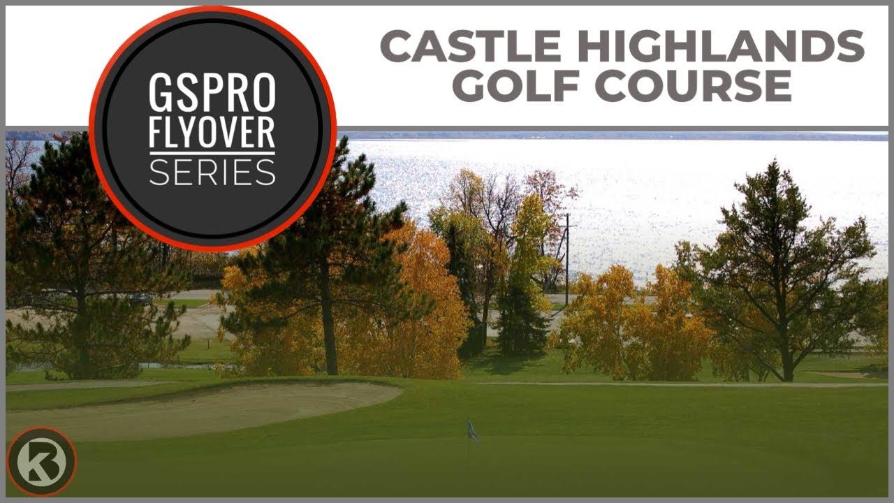 Watch Castle Highlands Golf Course flyover on YouTube