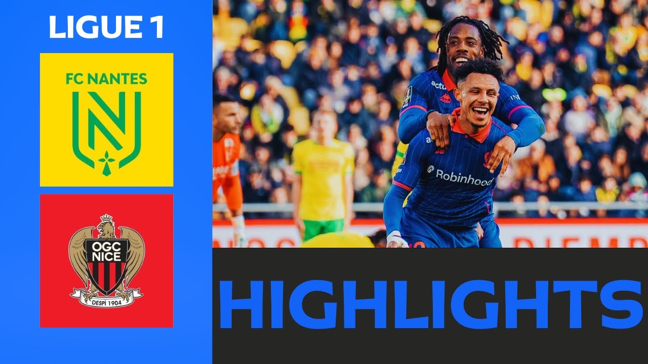 Nantes vs Nice Goals and Key Moments Season 2025/2026