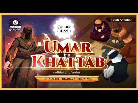 Motion Graphic: Kisah Umar bin Khattab – Yufid TV