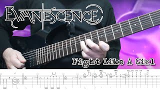 Evanescence - Fight Like A Girl (Guitar Cover + TABS)