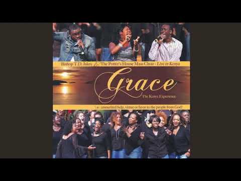 You Alone - Bishop T. D. Jakes & The Potter's House Choir