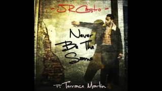 JR Castro ft. Terrace Martin "Never Be The Same" (Official Audio)