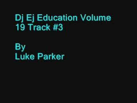 Dj Ej Education Volume 19 Track #3