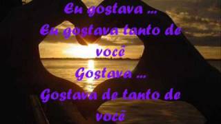 Gostava tanto de você - Tania Mara