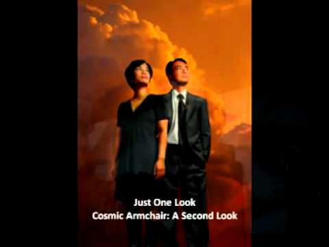 Cosmic Armchair - Just One Look