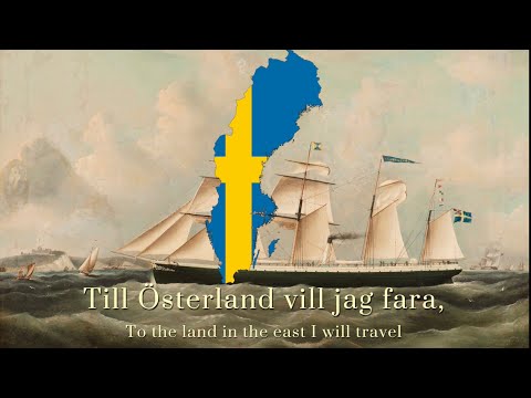 “Till Österland” Swedish sailor song