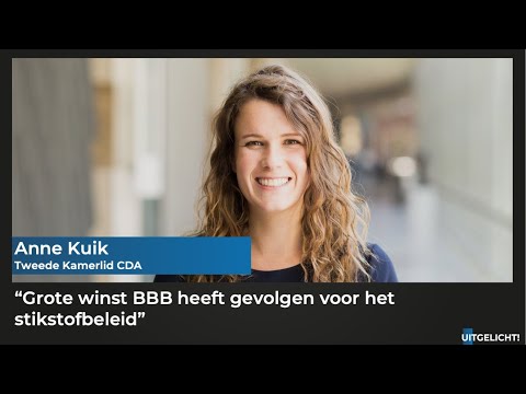 Uitgelicht! 2023 - Anne Kuik over de grote winst van de BBB wat niet zonder gevolgen kan blijven