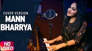 Mann Bharrya | Cover Song | Palak Arora | B Praak | Jaani | Speed Records