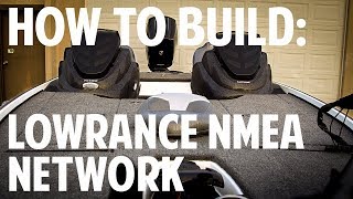How to Build a Lowrance NMEA Network