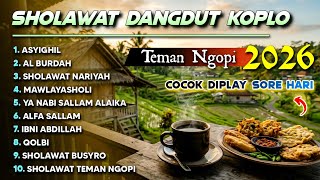 Download lagu SHOLAWAT DANGDUT KOPLO FULL LIRIK TERBARU 2026 ( AL BURDAH )  mp3