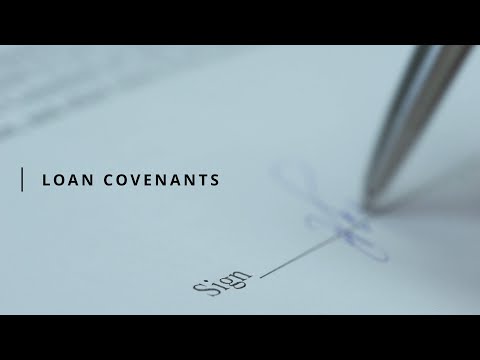 Loan Covenants | Definition, Types, Uses & Breaches