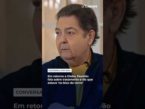 Em retorno a Globo, Faustão fala sobre tratamento e diz que estava ‘no bico do corvo'