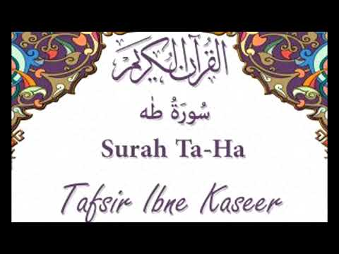 20 Surah Taha - Tafseer ibne Kaseer (urdu) [HD]