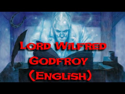 Lord Wilfred Godfroy (English) - Ravenloft Lore