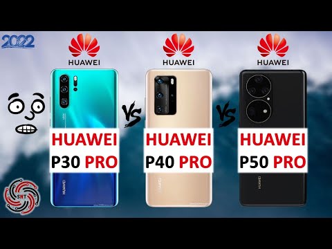 HUAWEI P30 PRO VS P40 PRO VS P50 PRO