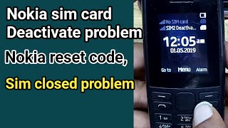 niokia sim card deactivate  problemsim closed problem