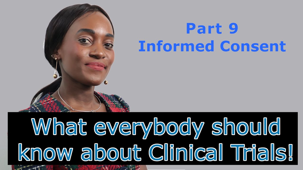 Basics - Part 9 - Informed Consent