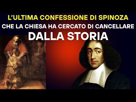 L’Ultima Confessione di Spinoza Che la Chiesa Ha Cercato di Cancellare dalla Storia