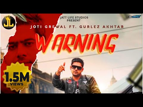 Poster warning lyrics – joti grewal, gurlez akhtar