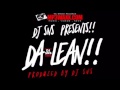 DJSNS DA LEAN Produced By DJ SNS