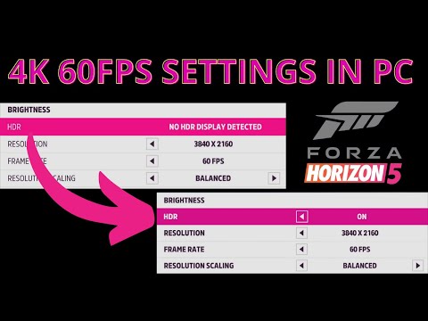 FORZA Horizon 5 PC : How to set 4K 60fps Resolution & enable HDR in FORZA Horizon 5