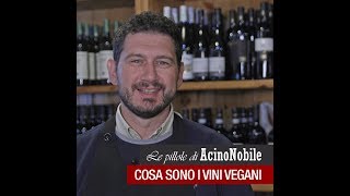 Cosa sono i vini vegani