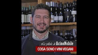 Cosa sono i vini vegani