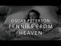 Oscar Peterson PENNIES FROM HEAVEN Jazz piano