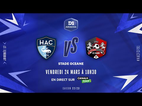 J17 I Le Havre AC – FC Fleury 91 (1-1)