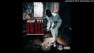 A$AP TyY - O Well
