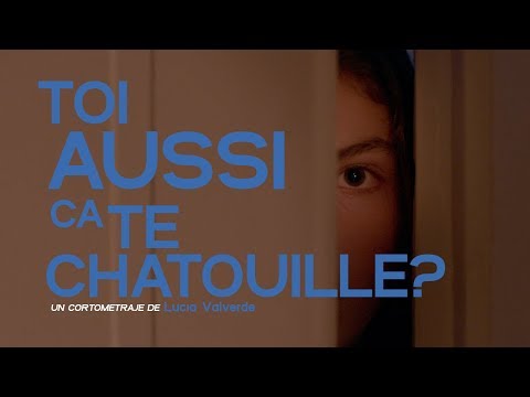 Toi aussi ça te chatouille?