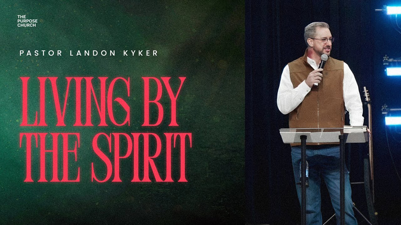Living By the Spirit