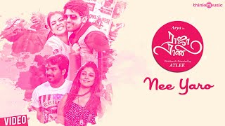 Raja Rani  Nee Yaro Video Song  Aarya Nayanthara J