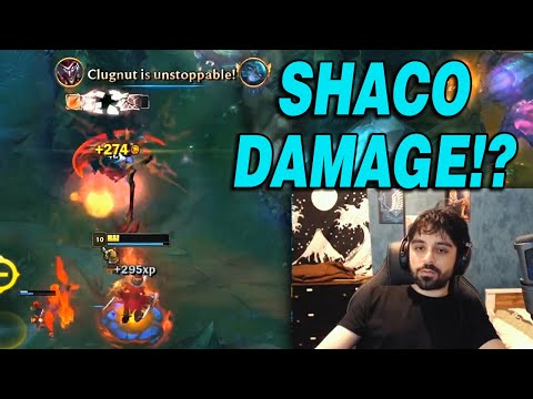 SHACO HAS DAMAGE!?!?