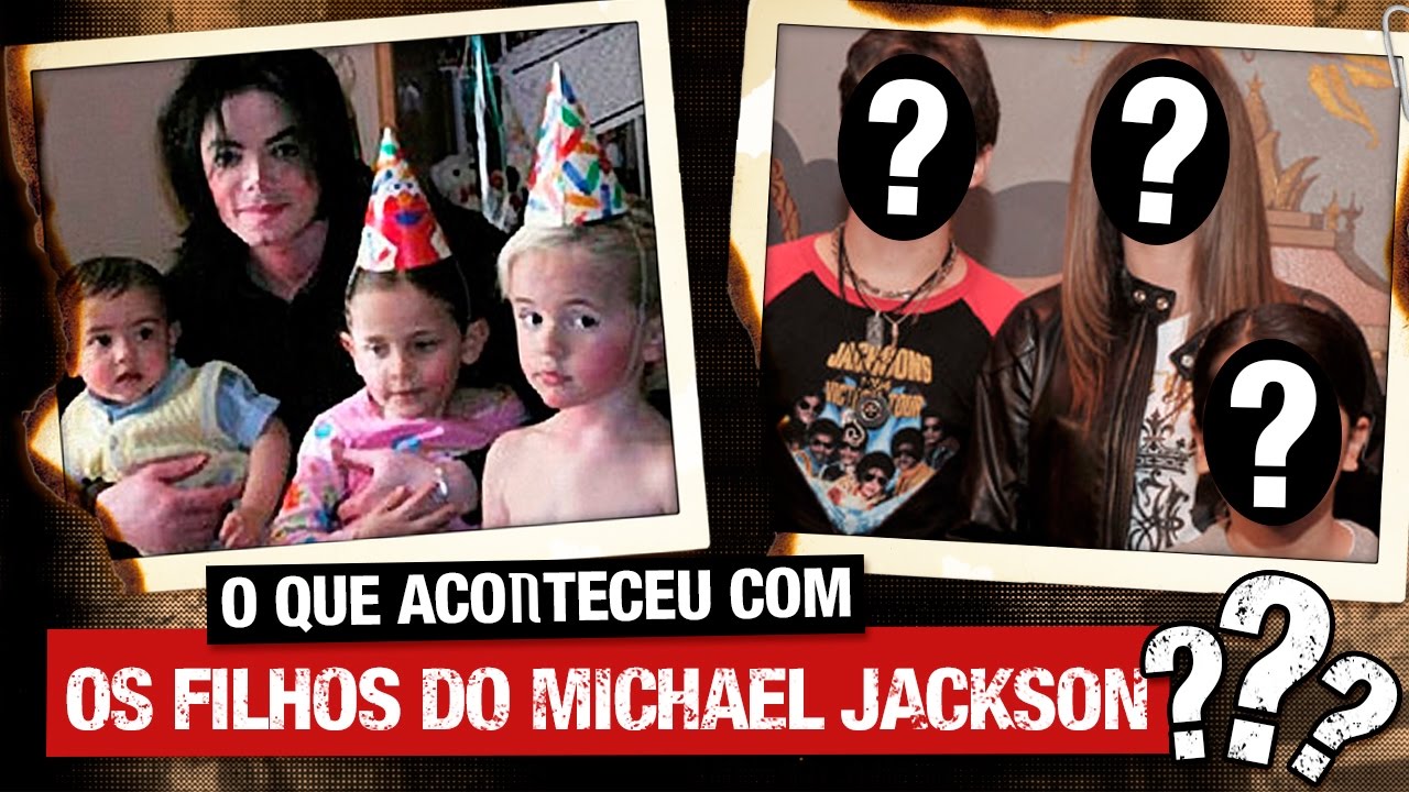 O que aconteceu com os FILHOS DO MICHAEL JACKSON