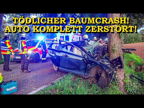 [AUTO ZERSCHELLT AN BAUM] - TÖDLICHER BAUMCRASH - | FAHRER HAT KEINE CHANCE | FEUERWEHR | BERGUNG