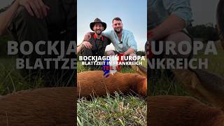 Bockjagd in Europa - Blattzeit in 🇫🇷 Teil 3! Ein @huntondemand Film