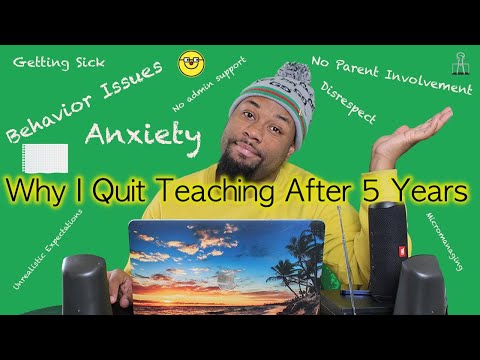 Why I FINALLY Quit Teaching After 5 Years