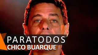 Chico Buarque: Paratodos (DVD Anos Dourados)