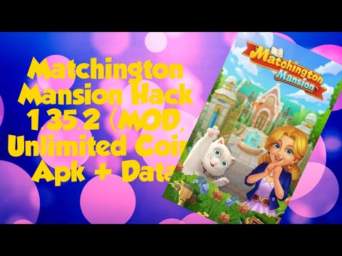 Matchington Mansion Hack 1.35.2 (MOD, Unlimited Coin) Apk + Data
