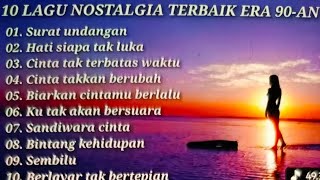 Download lagu TANPA IKLAN ‼️10 LAGU NOSTALGIA TERBAIK ERA 90-An | Surat Undangan, Hati Siapa Tak Luka -  mp3