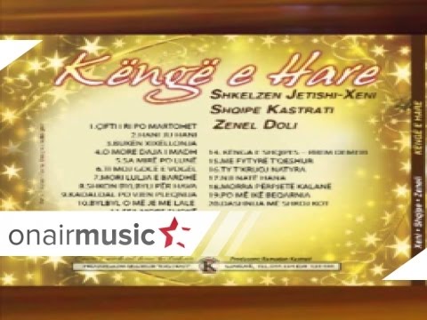 Zeneli   Shqipe  Xeni   10 Bylbyl o më je me lale