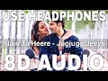 Nain Ta Heere 8D Audio Jugjugg Jeeyo Guru Randhawa Asees Kaur Varun Dhawan Kiara Advani