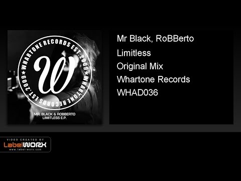 Mr Black, RoBBerto - Limitless (Original Mix)